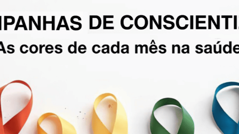 Laços coloridos dispostos lado a lado representam diferentes campanhas de conscientização em saúde ao longo do ano, com o título “Campanhas de Conscientização: As cores de cada mês na saúde” no centro da imagem.